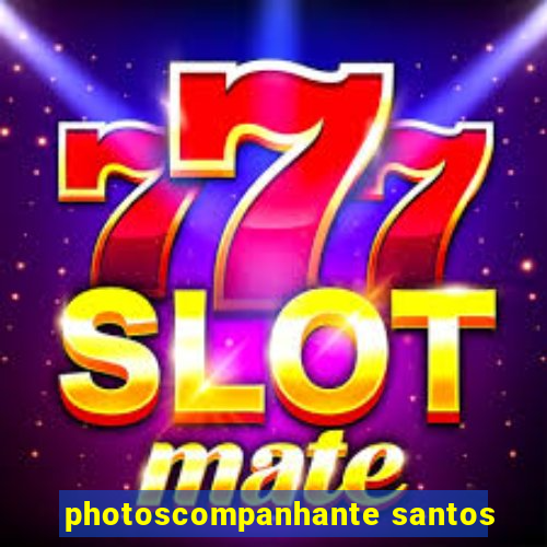 photoscompanhante santos